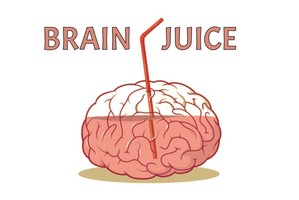 Brain Juice